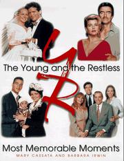 Cover of: The young and the restless: most memorable moments