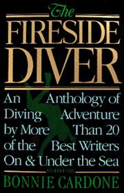 Cover of: The Fireside diver: an anthology of underwater adventure