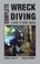 Cover of: Complete Wreck Diving