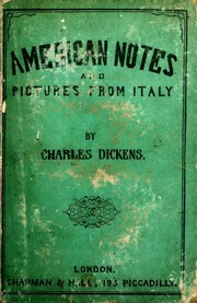 Works (American Notes / Pictures from Italy) by Charles Dickens