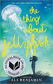 Cover of: The thing about jellyfish by Ali Benjamin