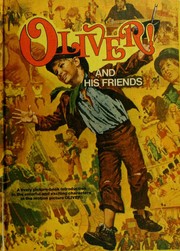 Cover of: Oliver! and his friends.