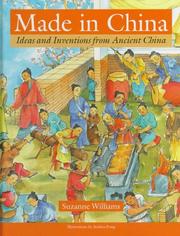 Cover of: Made in China: Ideas and Inventions from Ancient China (Dragon Bks)