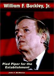Cover of: William F. Buckley, Jr.: pied piper for the establishment