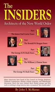 Cover of: The insiders: architects of the new world order