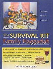 Cover of: The survival kit family Haggadah by [edited by] Shimon Apisdorf.