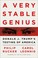 Cover of: A Very Stable Genius: Donald J. Trump's Testing of America