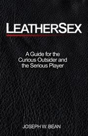 Cover of: Leathersex by Joseph W. Bean