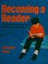 Cover of: Becoming a reader