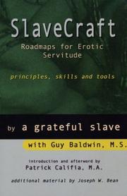 Cover of: SlaveCraft: Roadmaps for Erotic Servitude--Principles, Skills and Tools