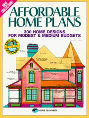 Cover of: Affordable Home Plans: 300 Home Designs for Modest and Medium Budgets