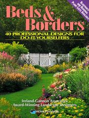 Cover of: Beds & borders by created by Susan A. Roth & Company; landscape designs by Ireland-Gannon Associates, Inc. ; Damon Scott, project manager ; illustrations by Ray Skibinski.