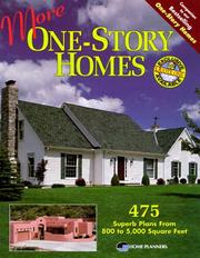 Cover of: More one-story homes: 475 superb plans from 800 to 5,000 square feet.