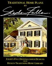 Cover of: Traditional home plans: eighty-five distinguished designs from Design Traditions home library