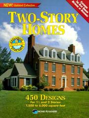 Cover of: Two-story homes: 450 designs for 1 1/2 and 2 stories, 1,500 to 6,000 square feet.