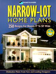 Cover of: Narrow-lot home plans: 250 designs for houses 17' to 50' wide.