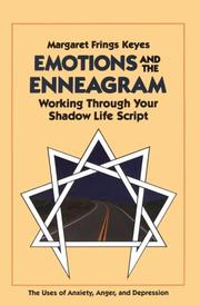 Cover of: Emotions and the enneagram by Margaret Frings Keyes