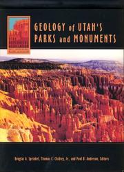 Cover of: Geology of Utah's Parks and Monuments by 