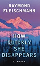 Cover of: How quickly she disappears