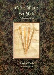 Cover of: Celtic Music for Flute (Book/Audio CD)