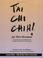 Cover of: Tʻai chi chih!