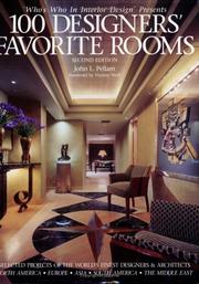 Cover of: Who's Who in Interior Design Presents 100 Designers' Favorite Rooms by John L. Pellam