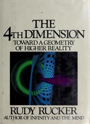 Cover of: The Fourth Dimension: Toward a Geometry of Higher Reality