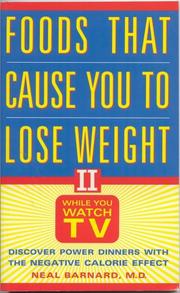 Cover of: Foods That Can Cause You to Lose Weight II by Neal D. Barnard