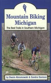 Cover of: Mountain Biking Michigan | Dwain Abramowski