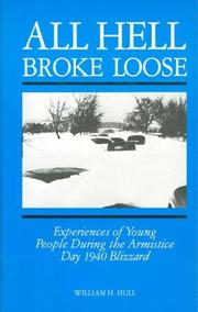 Cover of: All Hell Broke Loose | William H. Hull