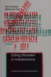 Cover of: Eating disorders in adolescence by edited by Hans-Christoph Steinhausen.
