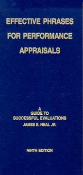 Effective phrases for performance appraisals by James E. Neal