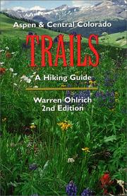 Cover of: Aspen & Central Colorado trails: a hiking guide