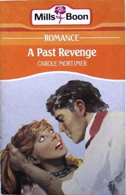 Cover of: A Past Revenge: Mills & Boon Romance #2329