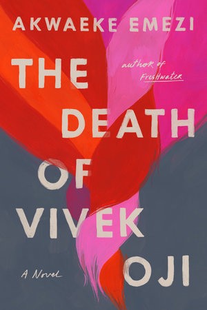 The Death of Vivek Oji by 