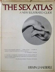 Cover of: The sex atlas: a new illustrated guide