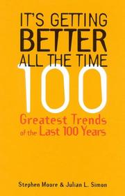 Cover of: It's Getting Better All the Time by Stephen Moore