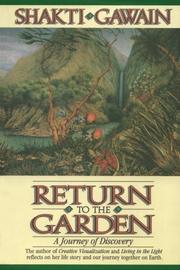 Cover of: Return to the Garden by Shakti Gawain