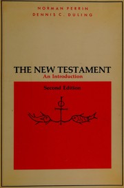 Cover of: The New Testament, an introduction by Norman Perrin