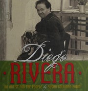 Diego Rivera by Susan Goldman Rubin
