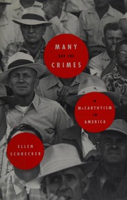 Cover of: Many are the crimes: McCarthyism in America