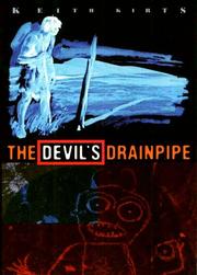 The devil's drainpipe by Keith Kirts