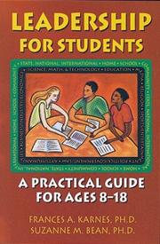 Cover of: Leadership for Students: A Practical Guide for Ages 8-18