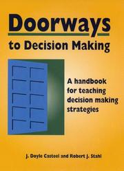 Cover of: Doorways to Decision Making: A Handbook for Teaching Decision Making Strategies