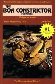 Cover of: The Boa Constrictor Manual (The Herpetocultural Library)