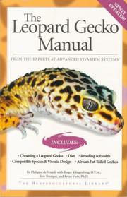 Cover of: The Leopard Gecko Manual by Philippe de Vosjoli, Roger Klingenberg, Roger Tremper, Brian Viets
