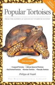 Cover of: Popular Tortoises (Advanced Vivarium Systems) by Philippe de Vosjoli