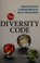 Cover of: The diversity code