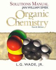 Cover of: Solutions manual [for] Organic chemistry, fourth edition [by] L.G. Wade, Jr