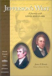 Cover of: Jefferson's West: A Journey with Lewis and Clark